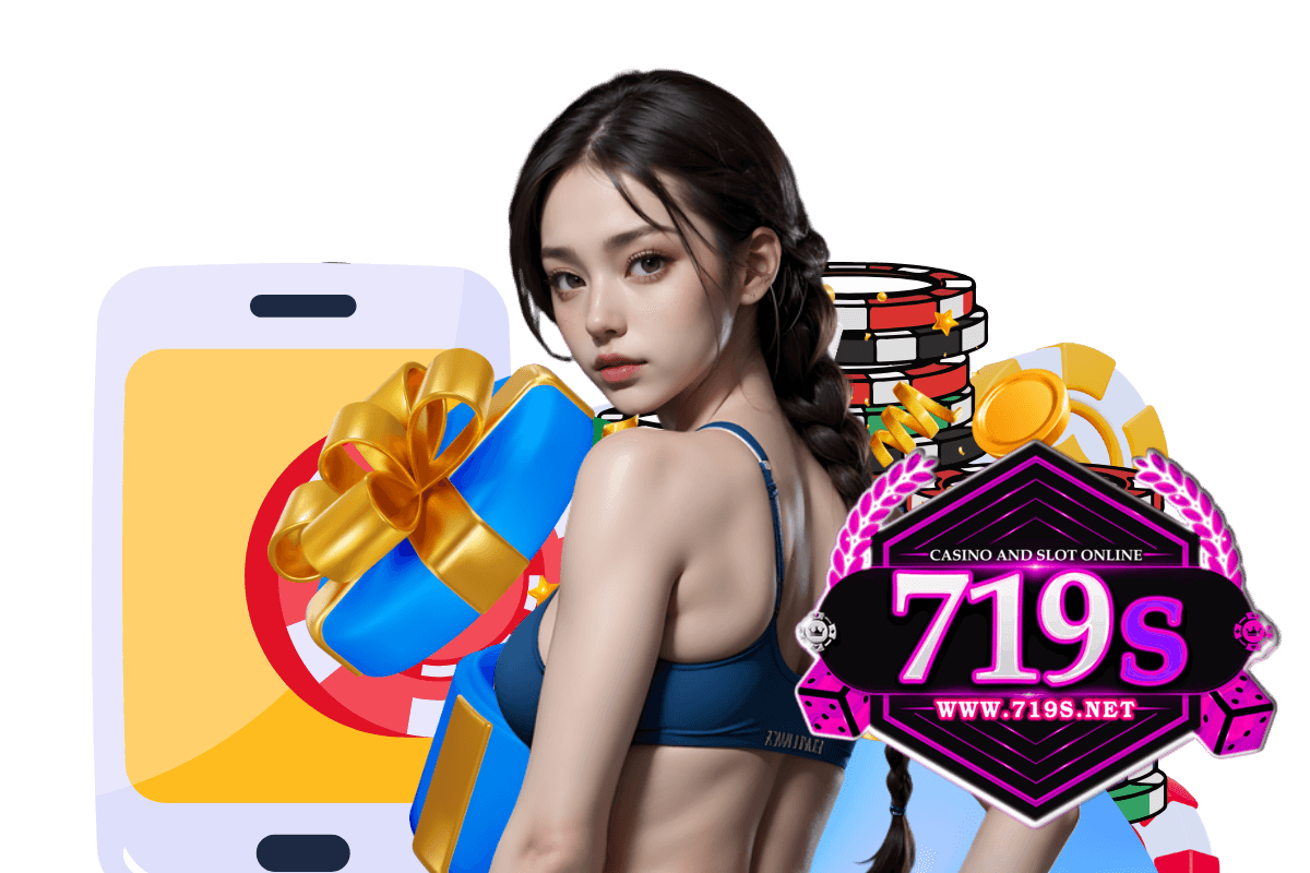 719s สล็อต
